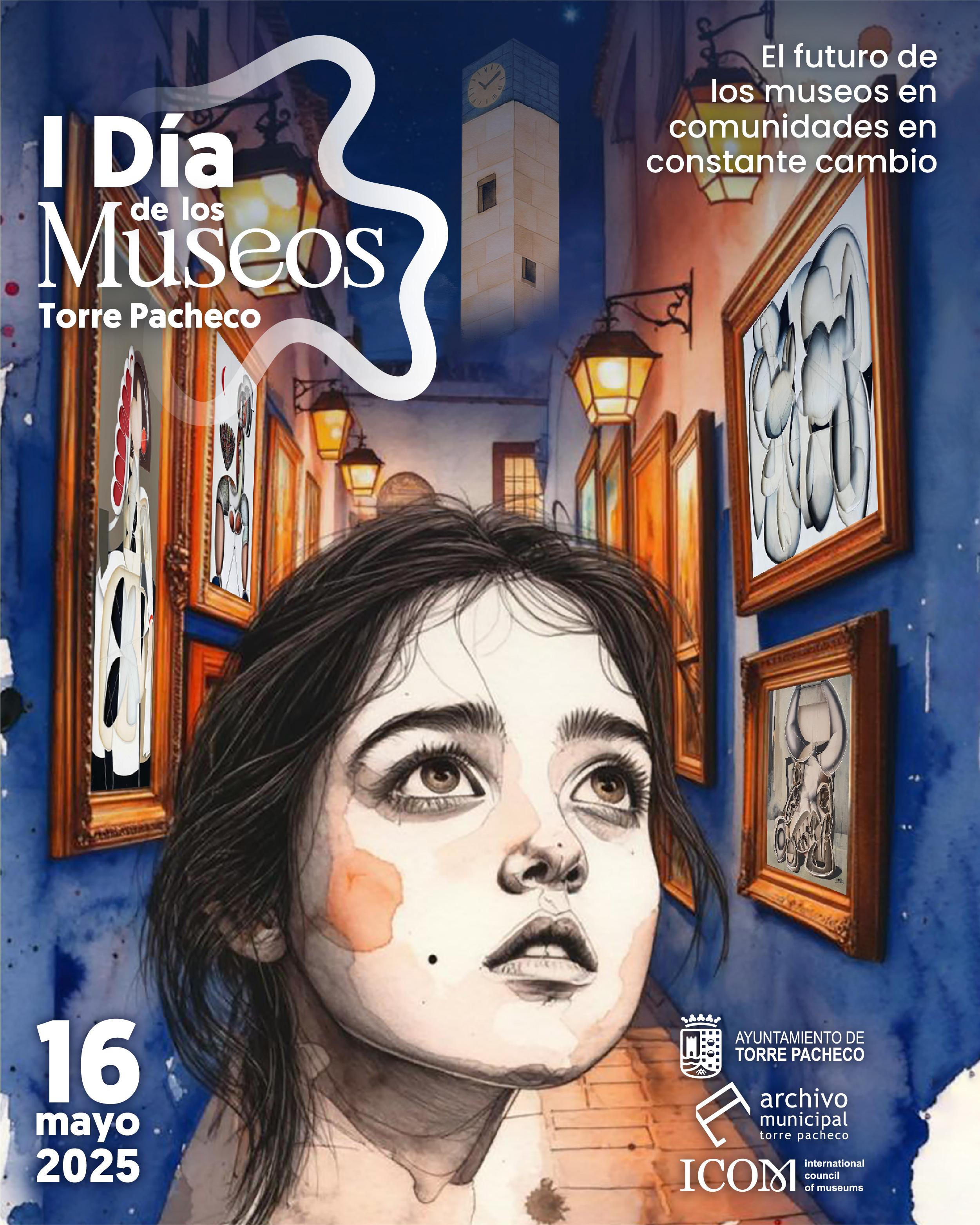 I DÍA DE LOS MUSEOS TORRE PACHECO I DÍA DE LOS MUSEOS TORRE PACHECO