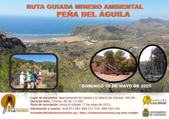 RUTA GUIADA MINERO AMBIENTAL PEÑA EL AGUILA RUTA GUIADA MINERO AMBIENTAL PEÑA EL AGUILA