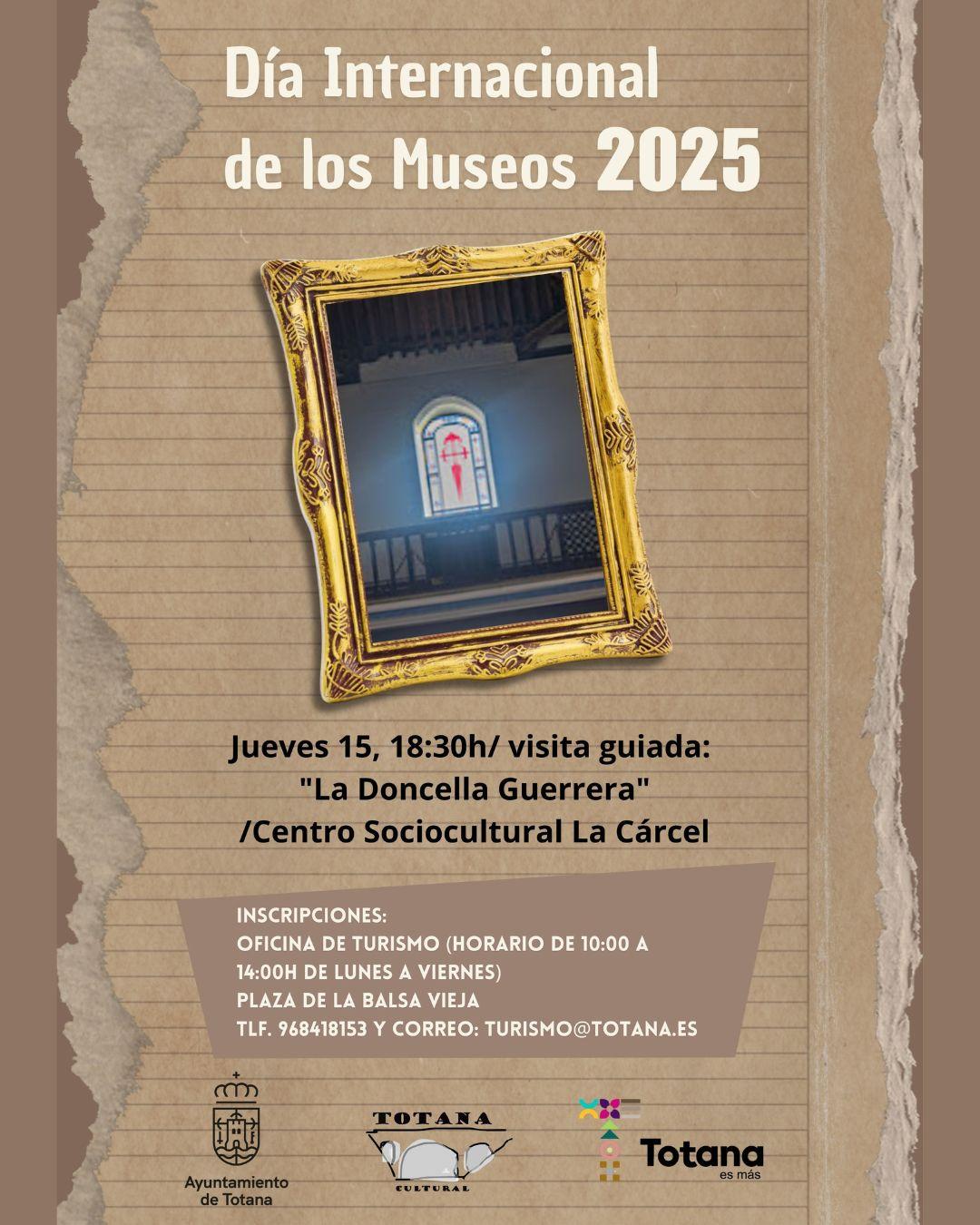 VISITA GUIADA : LA DONCELLA GUERRERA VISITA GUIADA : LA DONCELLA GUERRERA