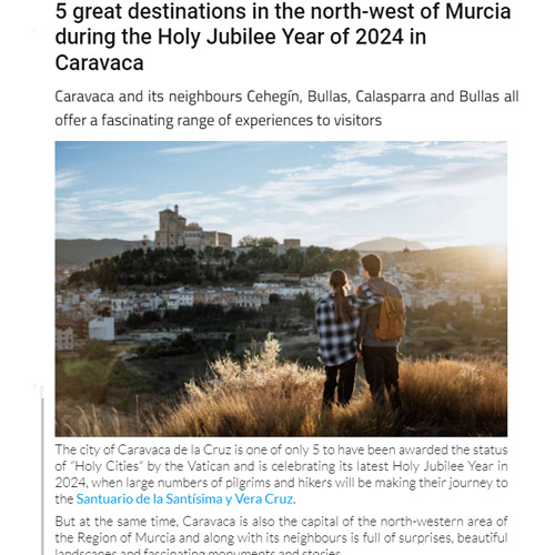 5 great destinations in the north-west of Murcia during the Holy Jubilee Year of 2024 in Caravaca 5 great destinations in the north-west of Murcia during the Holy Jubilee Year of 2024 in Caravaca